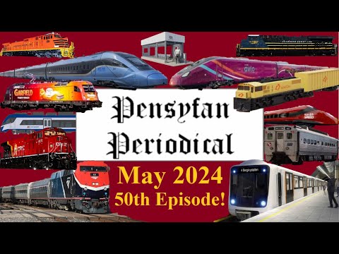 Pensyfan Periodical: May 2024