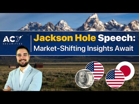 Anticipating Jerome Powell&#039;s Jackson Hole Speech: Key Market Insights