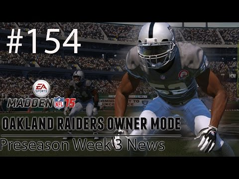 [PS4] Madden 15: Raiders Connected Franchise - Preseason Week 3 News [HD 1080P]